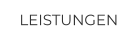 LEISTUNGEN